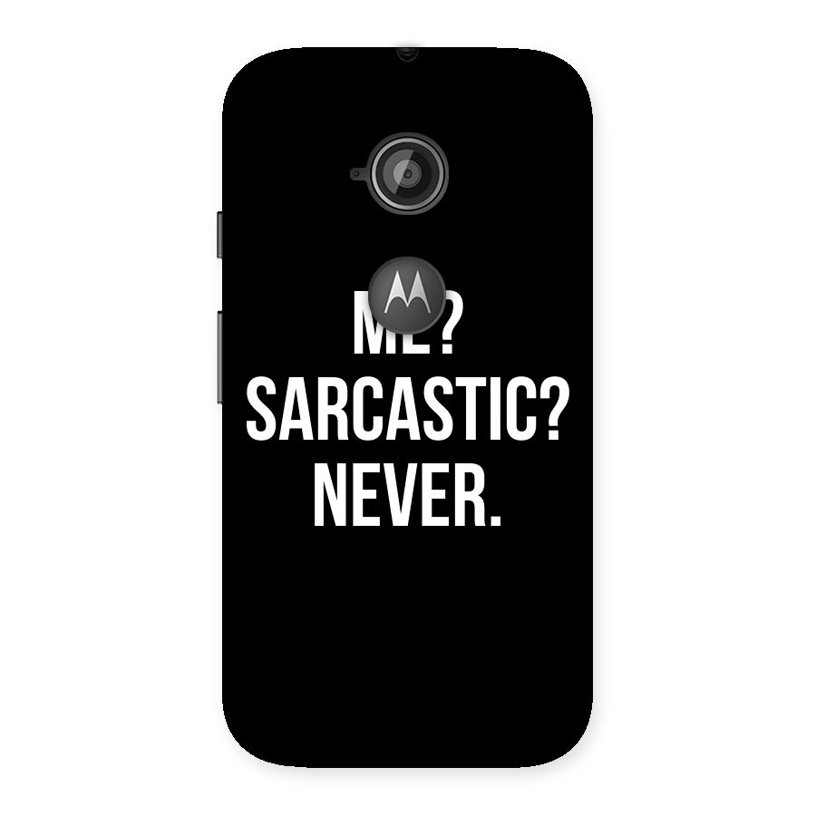 Sarcastic Quote Back Case for Moto E 2nd Gen