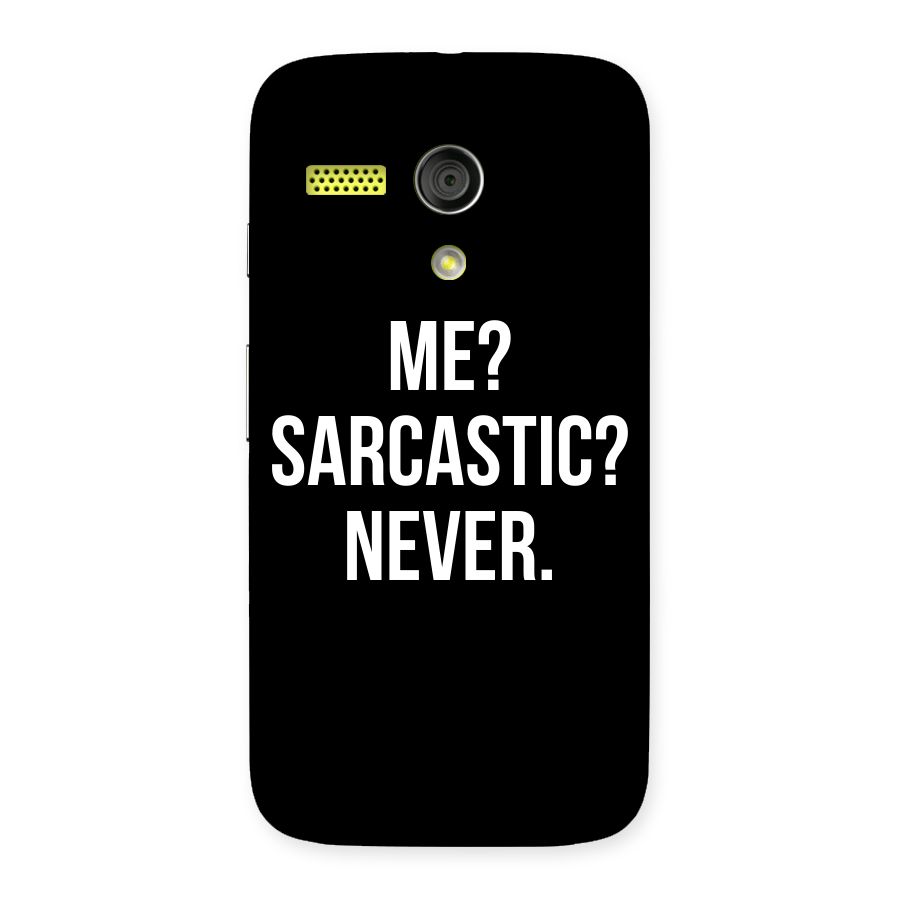 Sarcastic Quote Back Case for Moto G