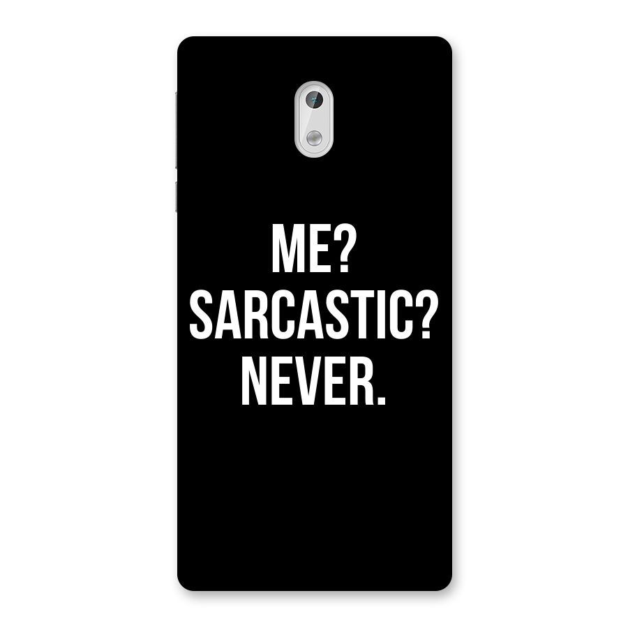 Sarcastic Quote Back Case for Nokia 3