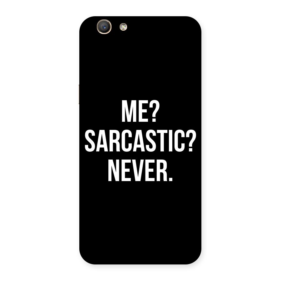 Sarcastic Quote Back Case for Oppo F1s