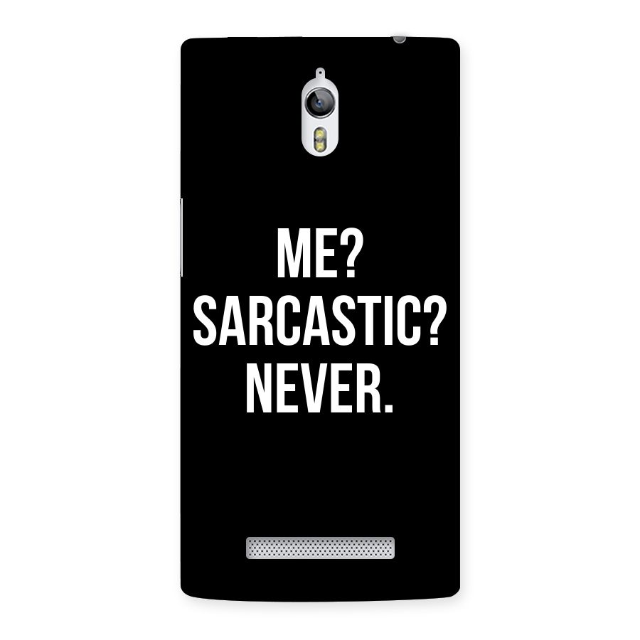 Sarcastic Quote Back Case for Oppo Find 7