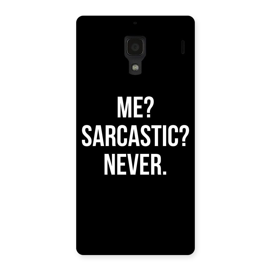 Sarcastic Quote Back Case for Redmi 1S