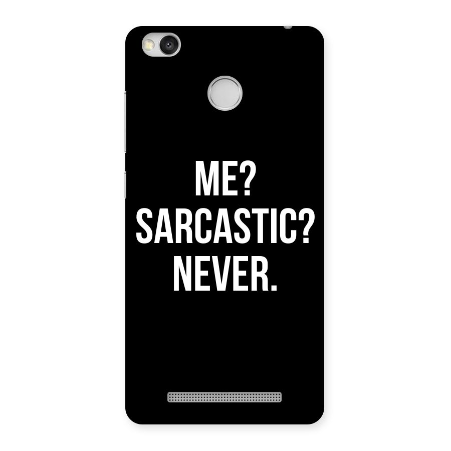 Sarcastic Quote Back Case for Redmi 3S Prime