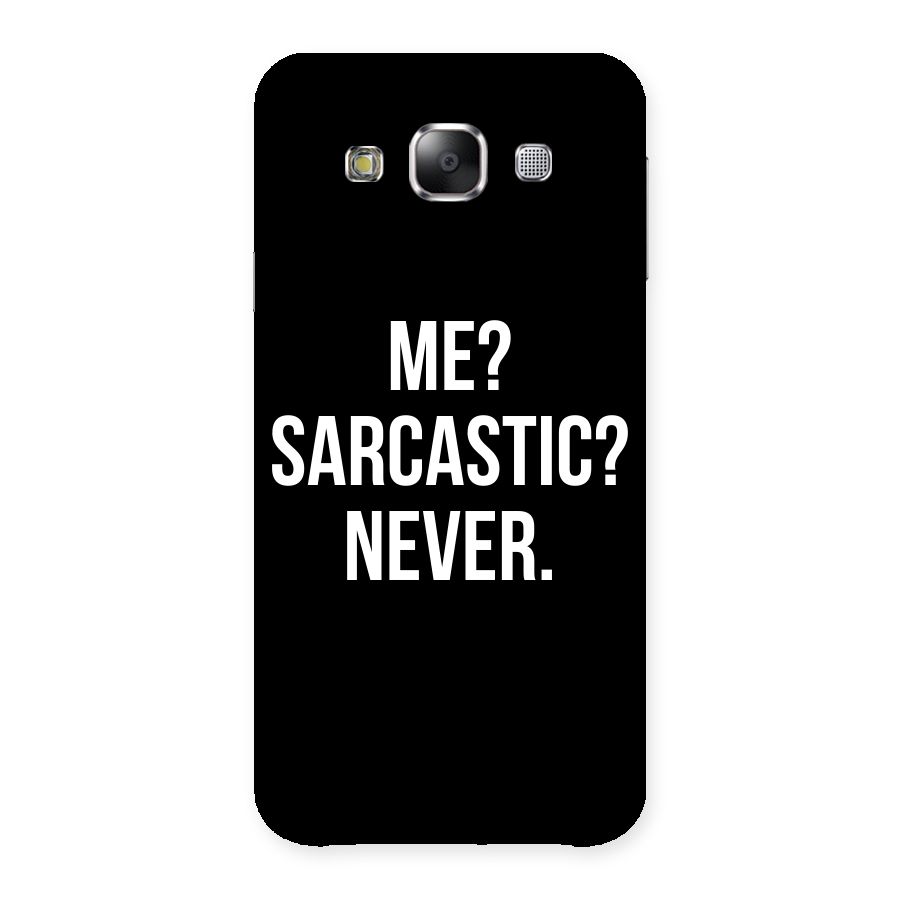 Sarcastic Quote Back Case for Samsung Galaxy E5