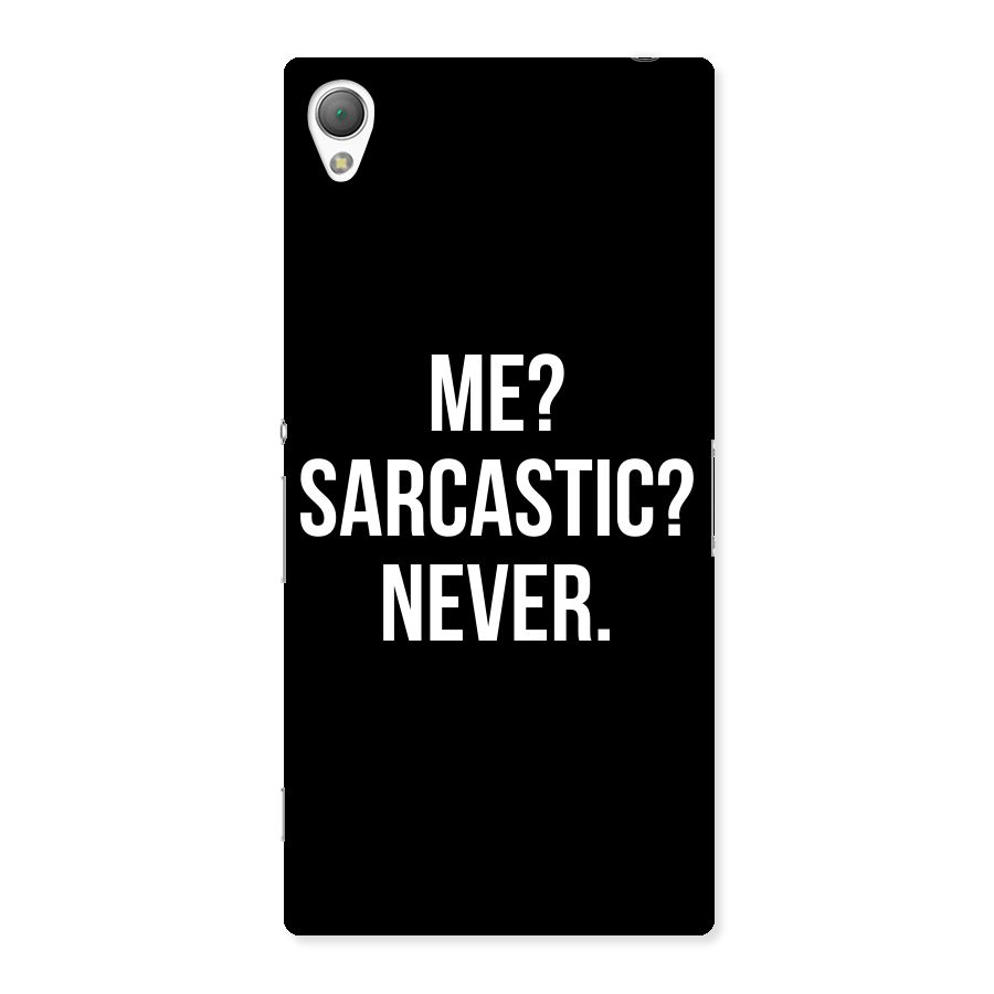 Sarcastic Quote Back Case for Sony Xperia Z3