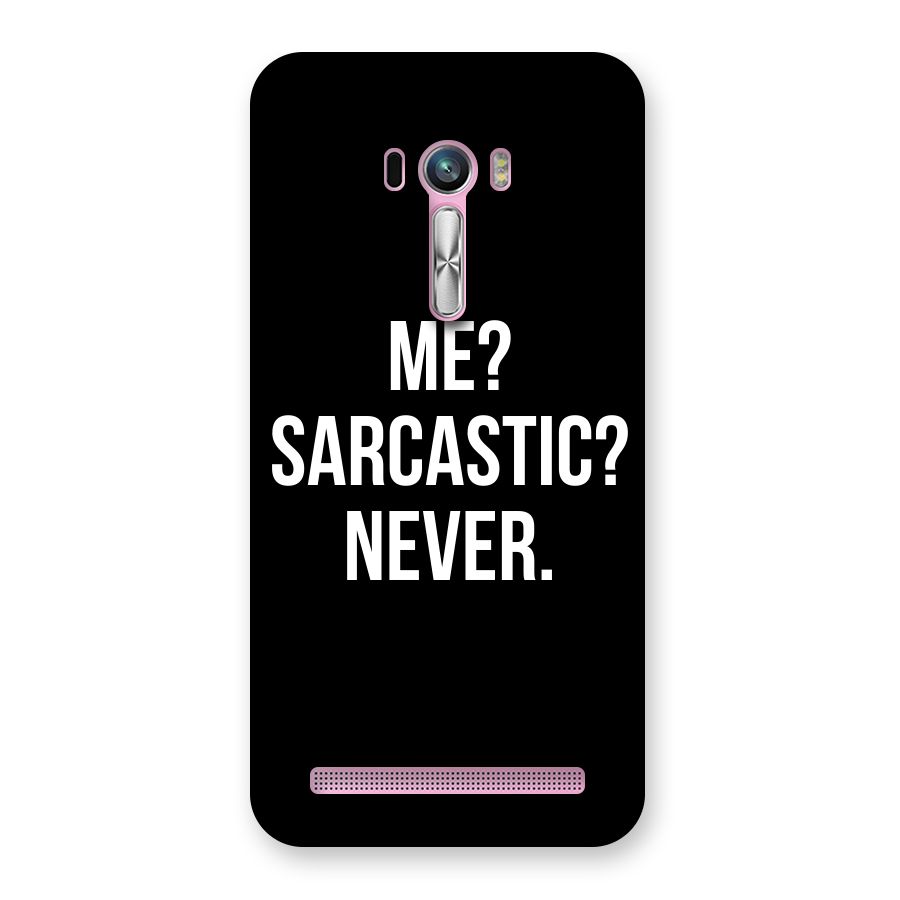 Sarcastic Quote Back Case for Zenfone Selfie