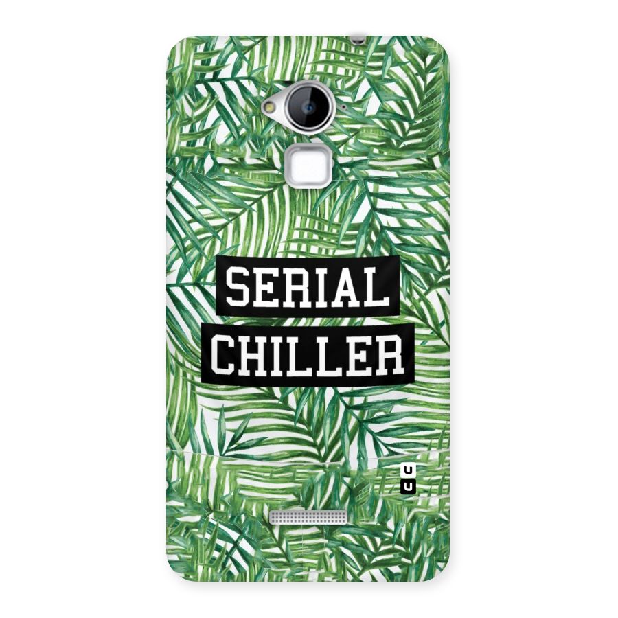 Serial Chiller Back Case for Coolpad Note 3