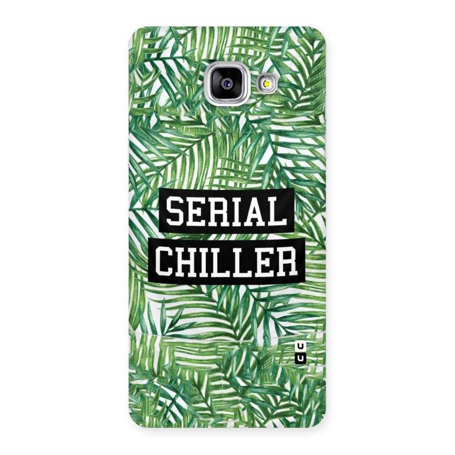 Serial Chiller Back Case for Galaxy A5 2016
