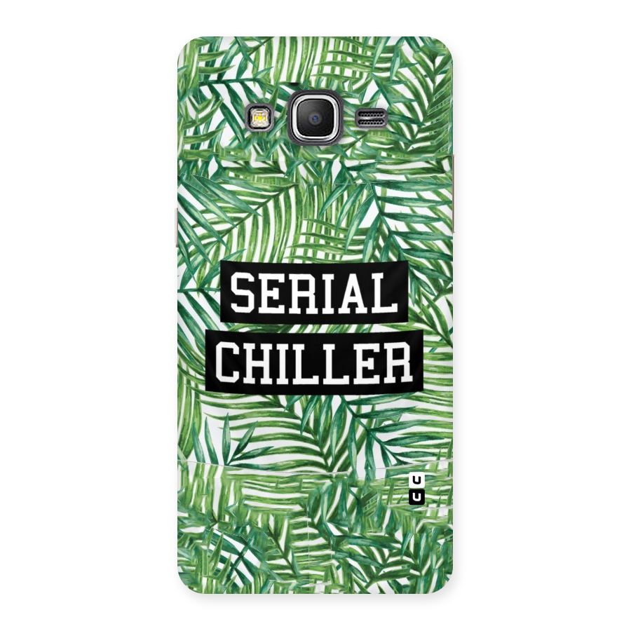 Serial Chiller Back Case for Galaxy Grand Prime