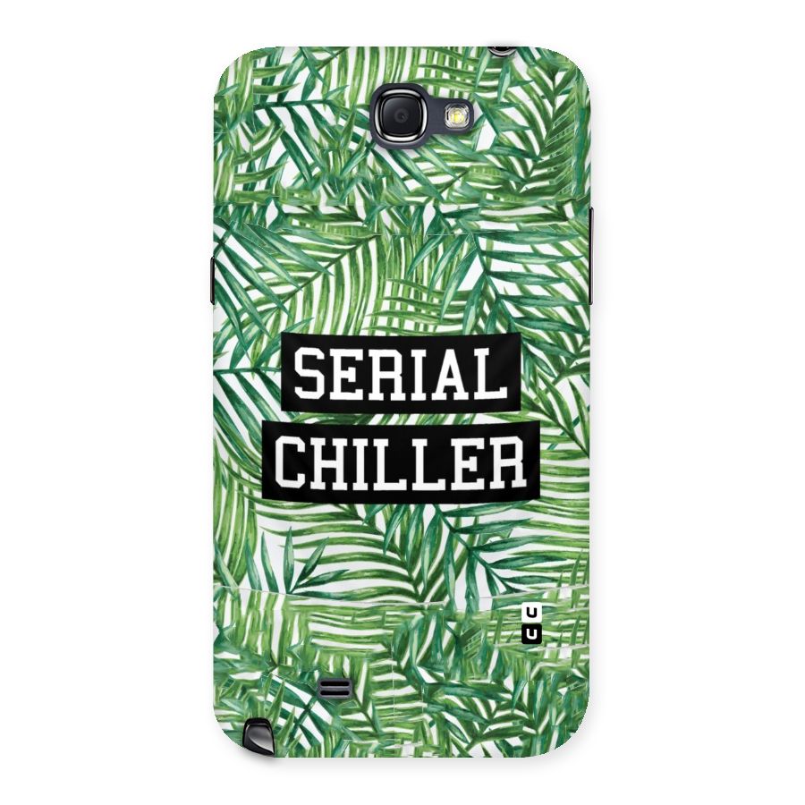 Serial Chiller Back Case for Galaxy Note 2