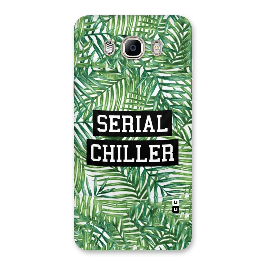 Serial Chiller Back Case for Galaxy On8