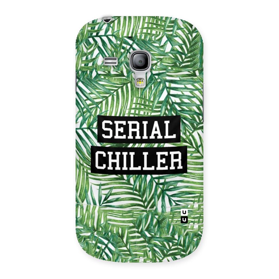 Serial Chiller Back Case for Galaxy S3 Mini