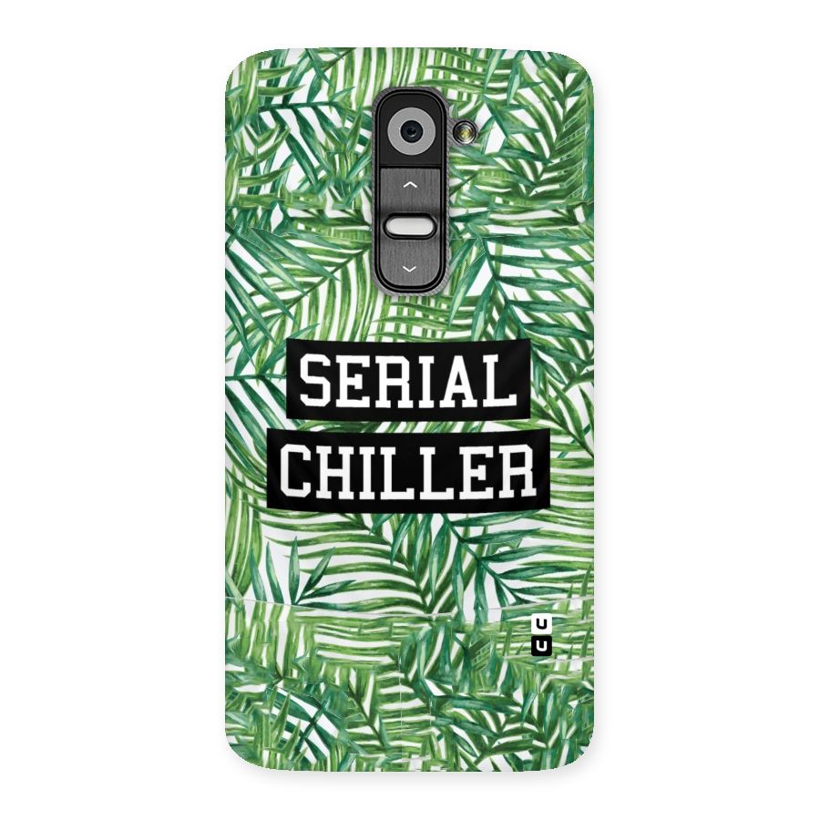 Serial Chiller Back Case for LG G2