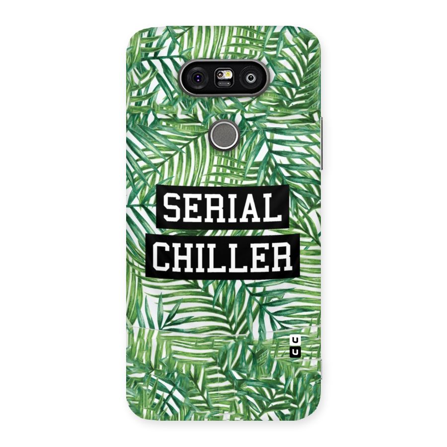 Serial Chiller Back Case for LG G5