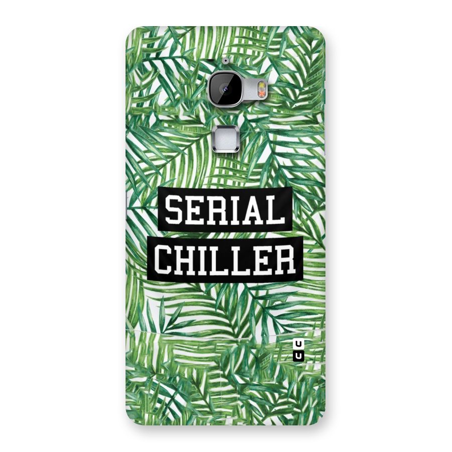 Serial Chiller Back Case for LeTv Le Max