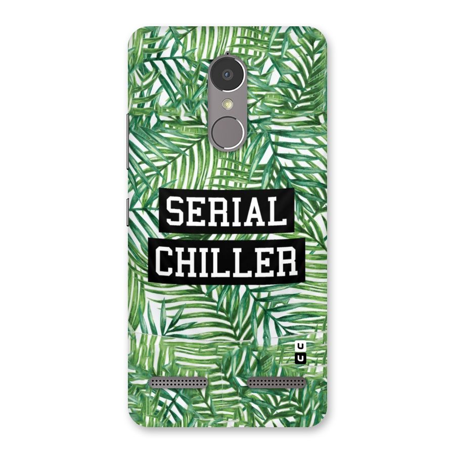 Serial Chiller Back Case for Lenovo K6