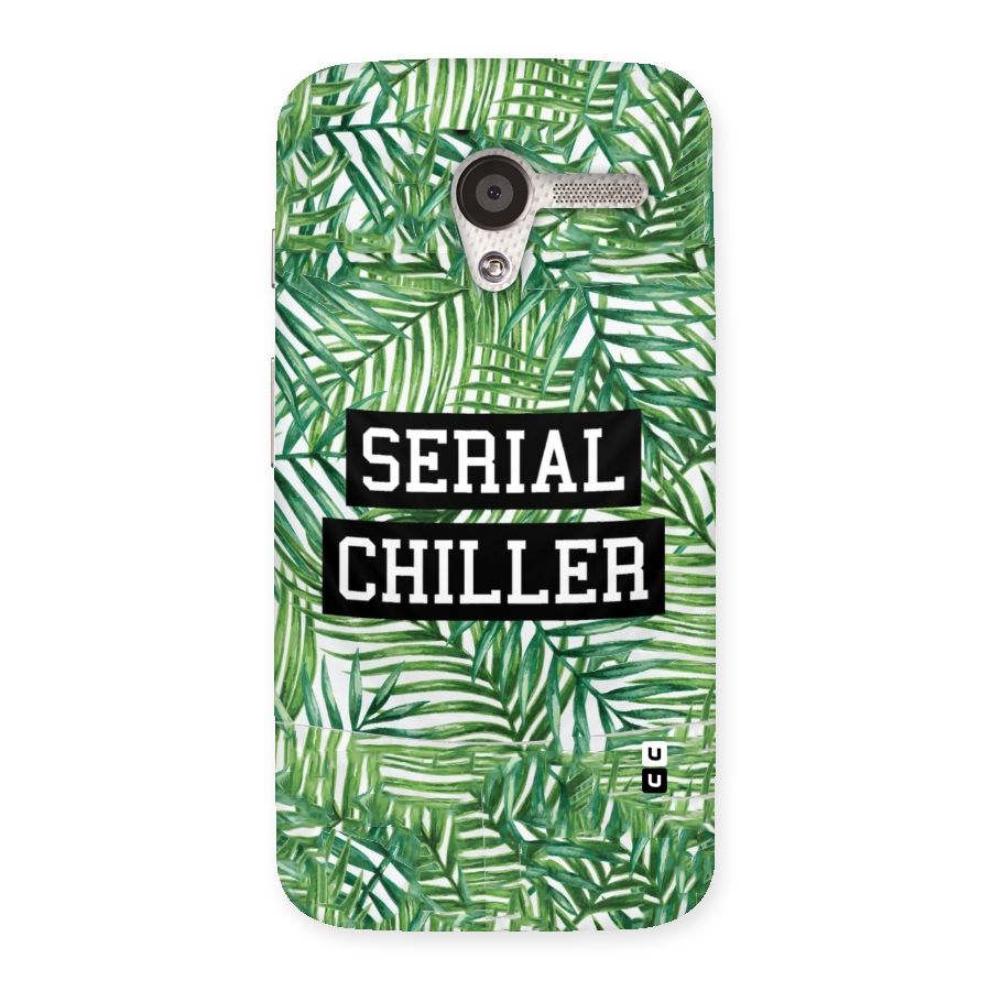 Serial Chiller Back Case for Moto X