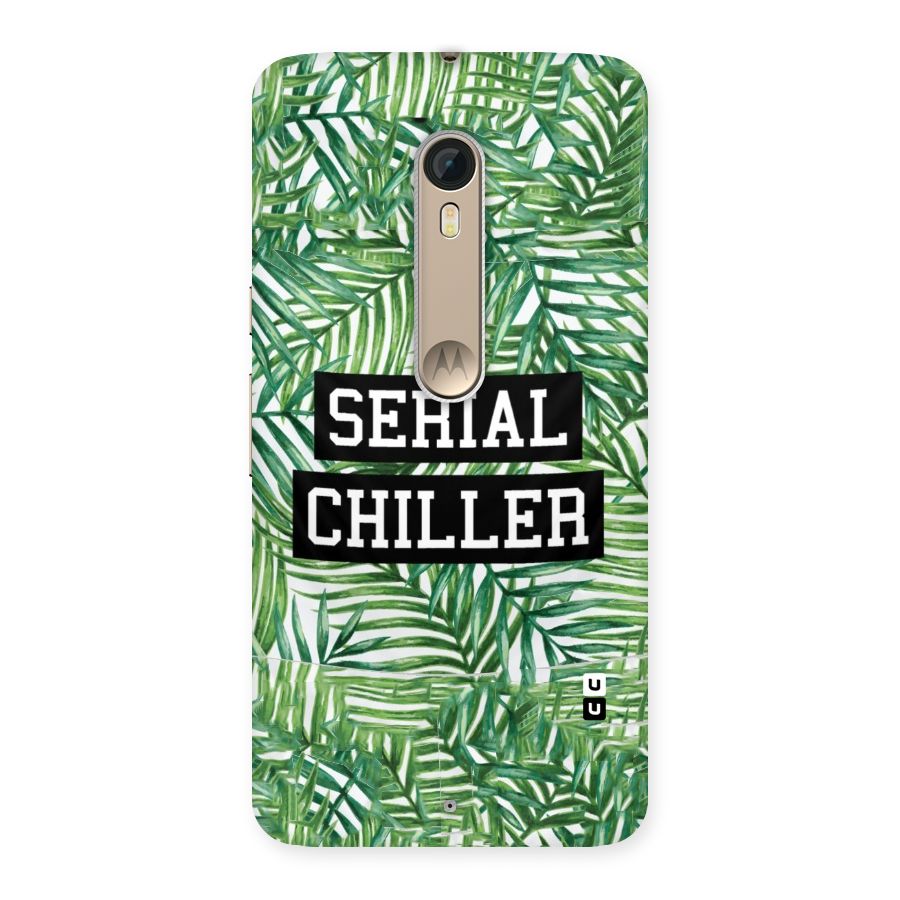 Serial Chiller Back Case for Motorola Moto X Style