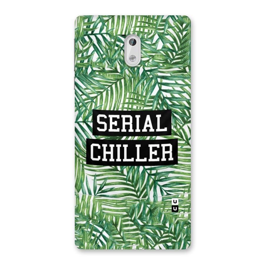 Serial Chiller Back Case for Nokia 3