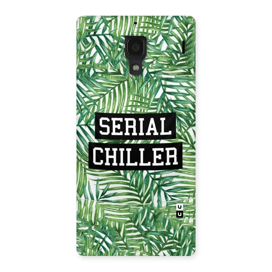 Serial Chiller Back Case for Redmi 1S
