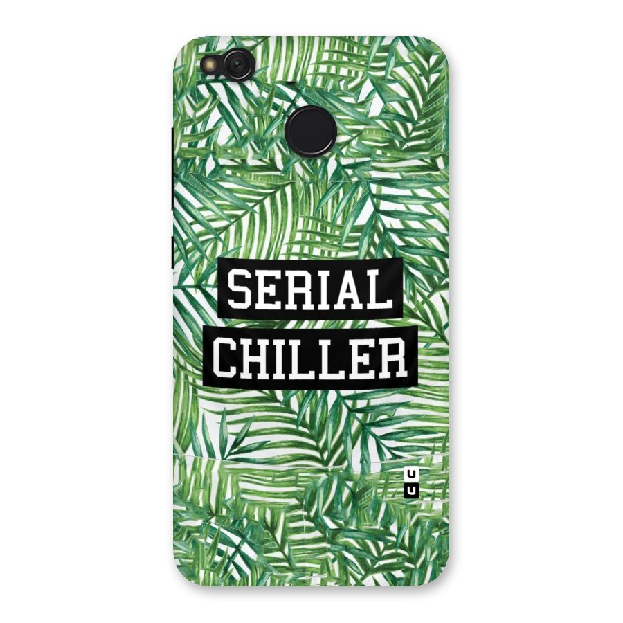 Serial Chiller Back Case for Redmi 4