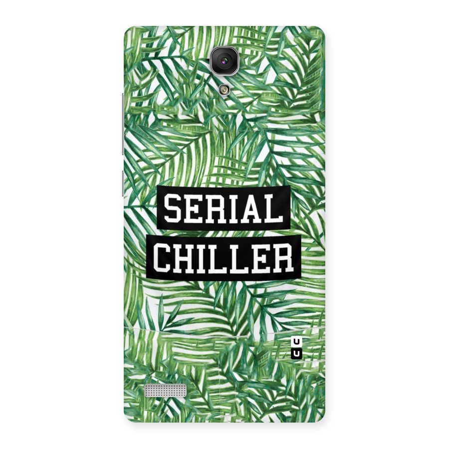 Serial Chiller Back Case for Redmi Note Prime