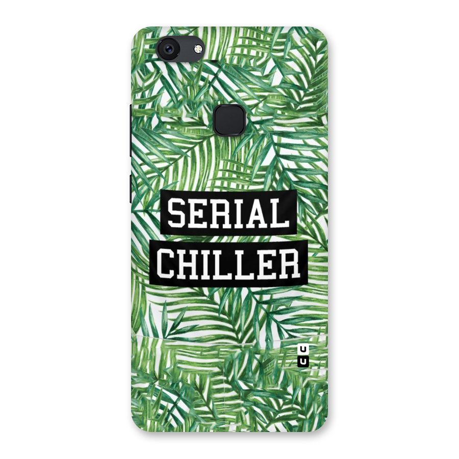 Serial Chiller Back Case for Vivo V7 Plus