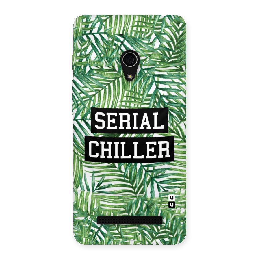 Serial Chiller Back Case for Zenfone 5