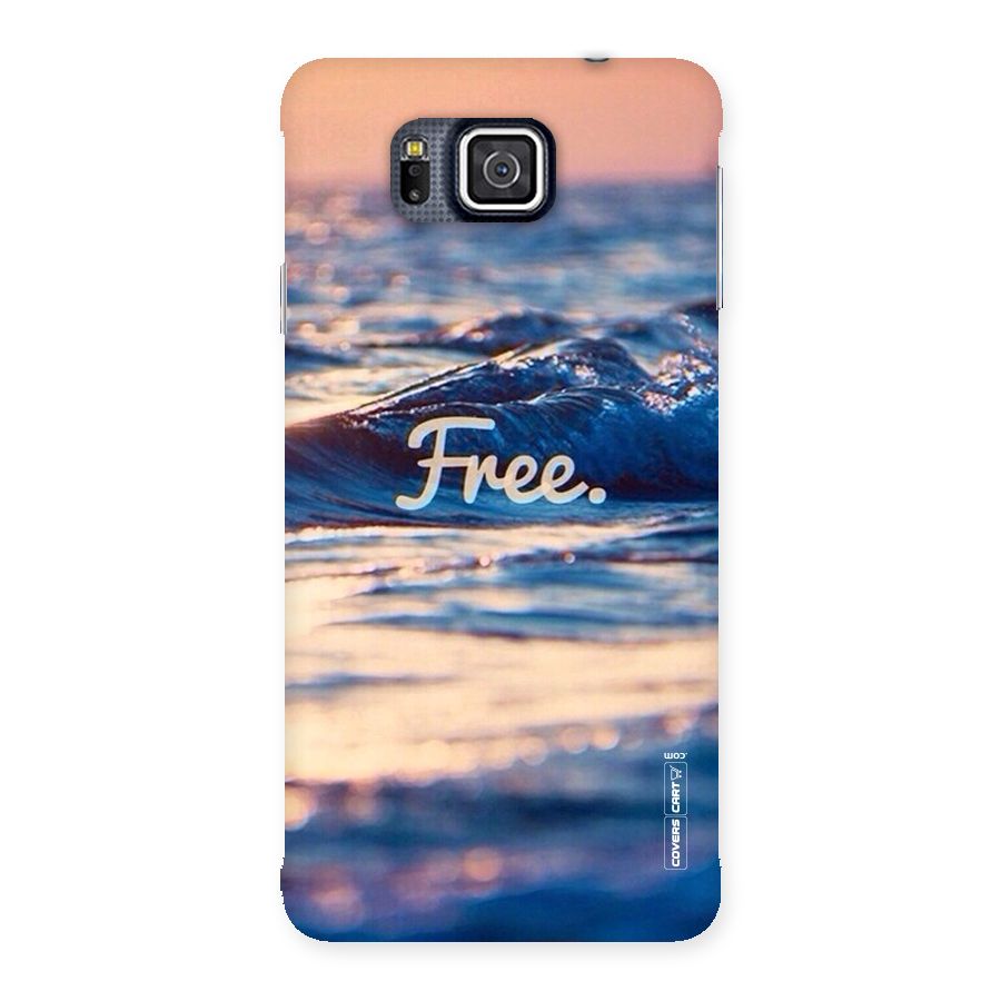 Set Yourself Free Back Case for Galaxy Alpha