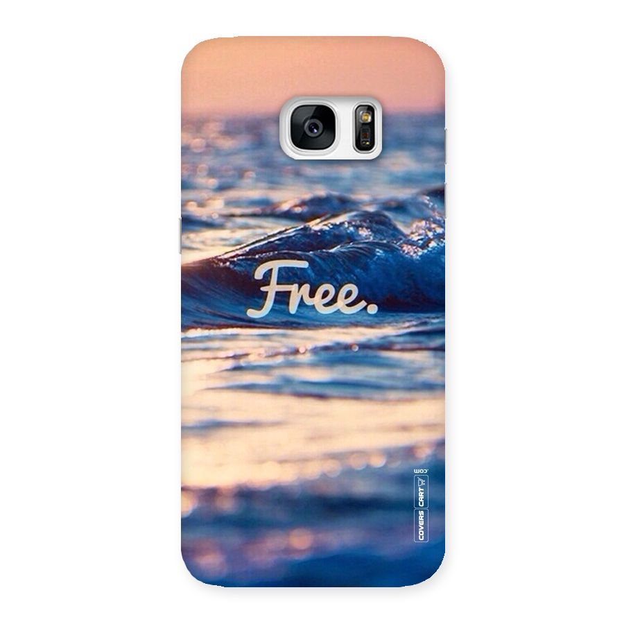 Set Yourself Free Back Case for Galaxy S7 Edge