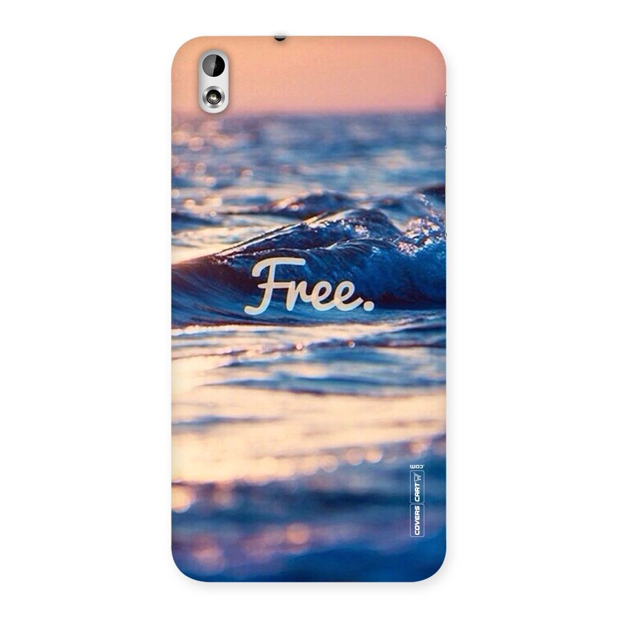 Set Yourself Free Back Case for HTC Desire 816g