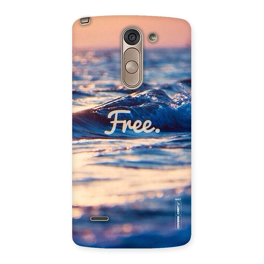 Set Yourself Free Back Case for LG G3 Stylus