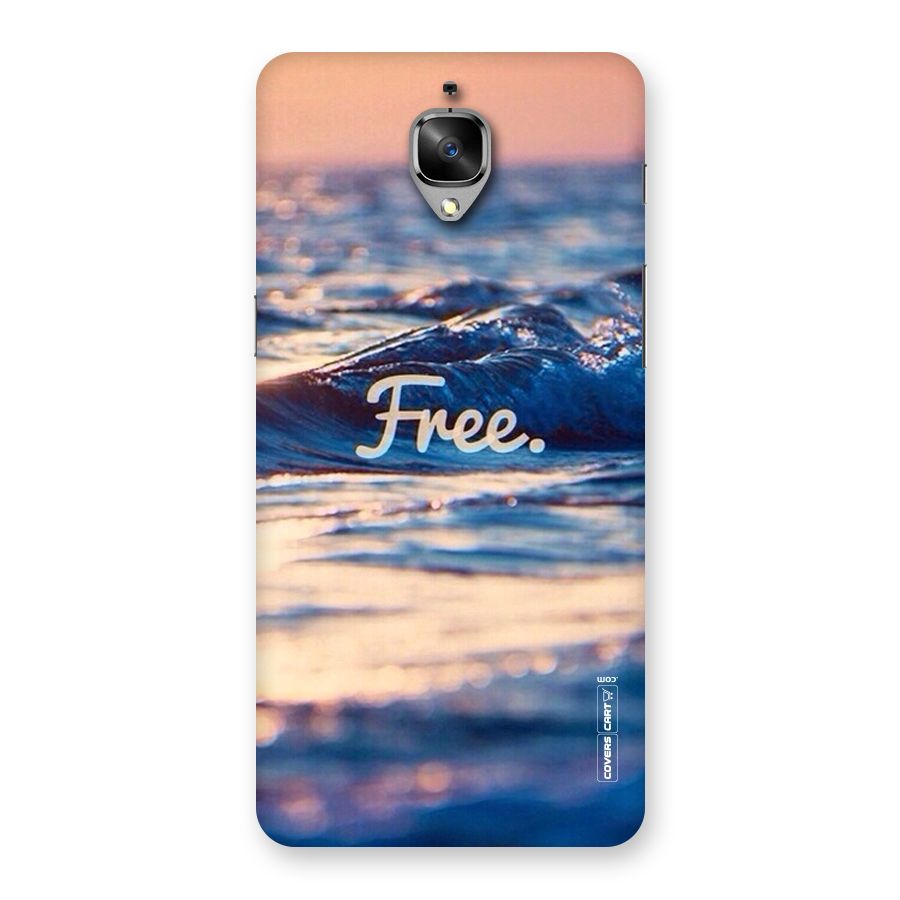 Set Yourself Free Back Case for OnePlus 3T