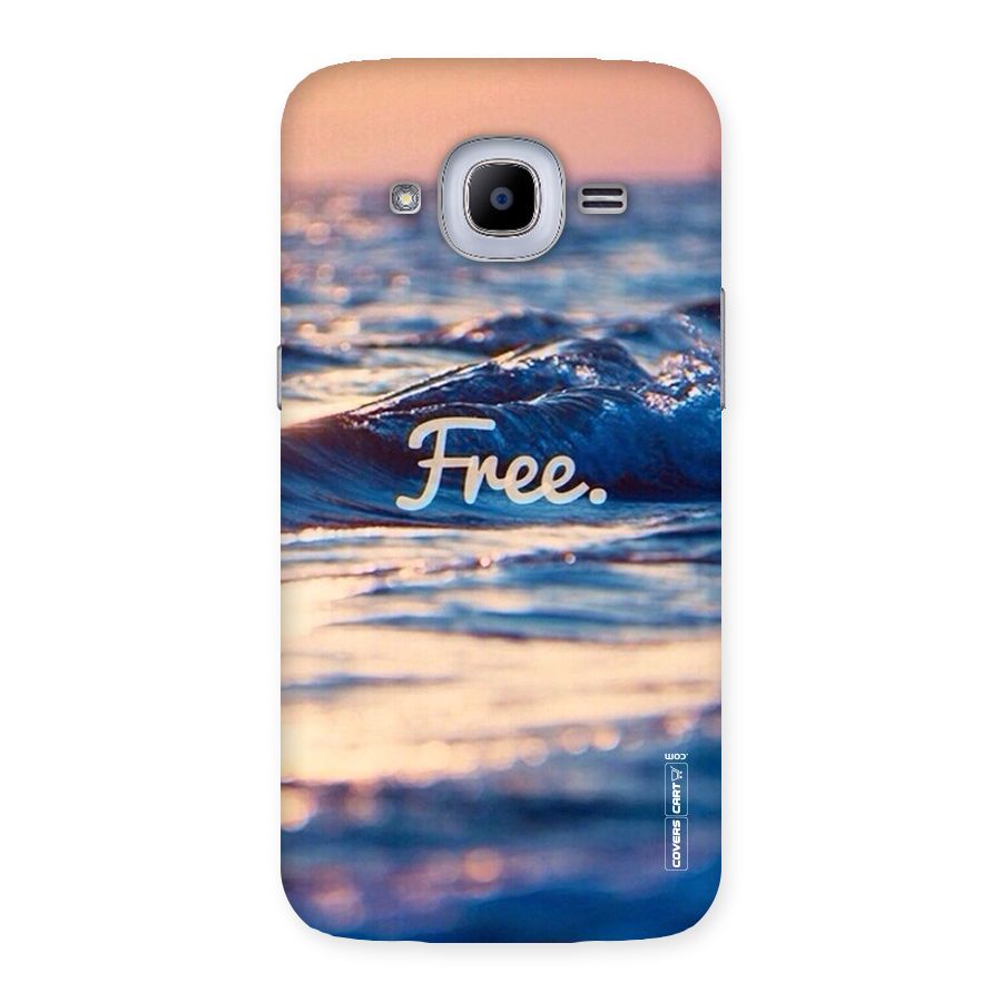 Set Yourself Free Back Case for Samsung Galaxy J2 2016