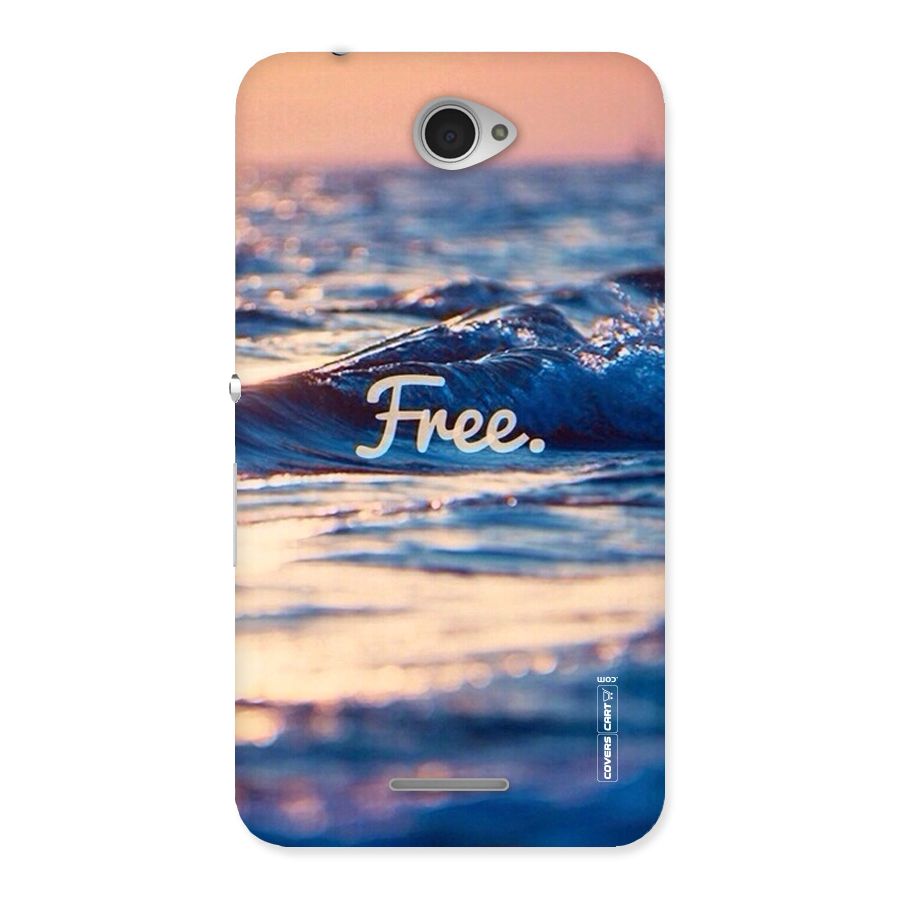 Set Yourself Free Back Case for Sony Xperia E4