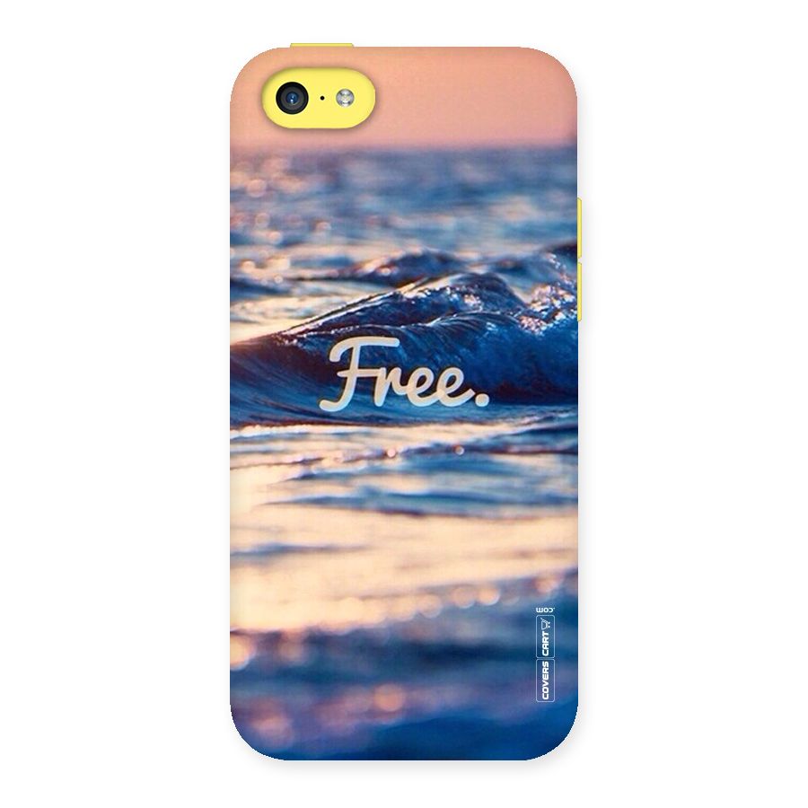 Set Yourself Free Back Case for iPhone 5C