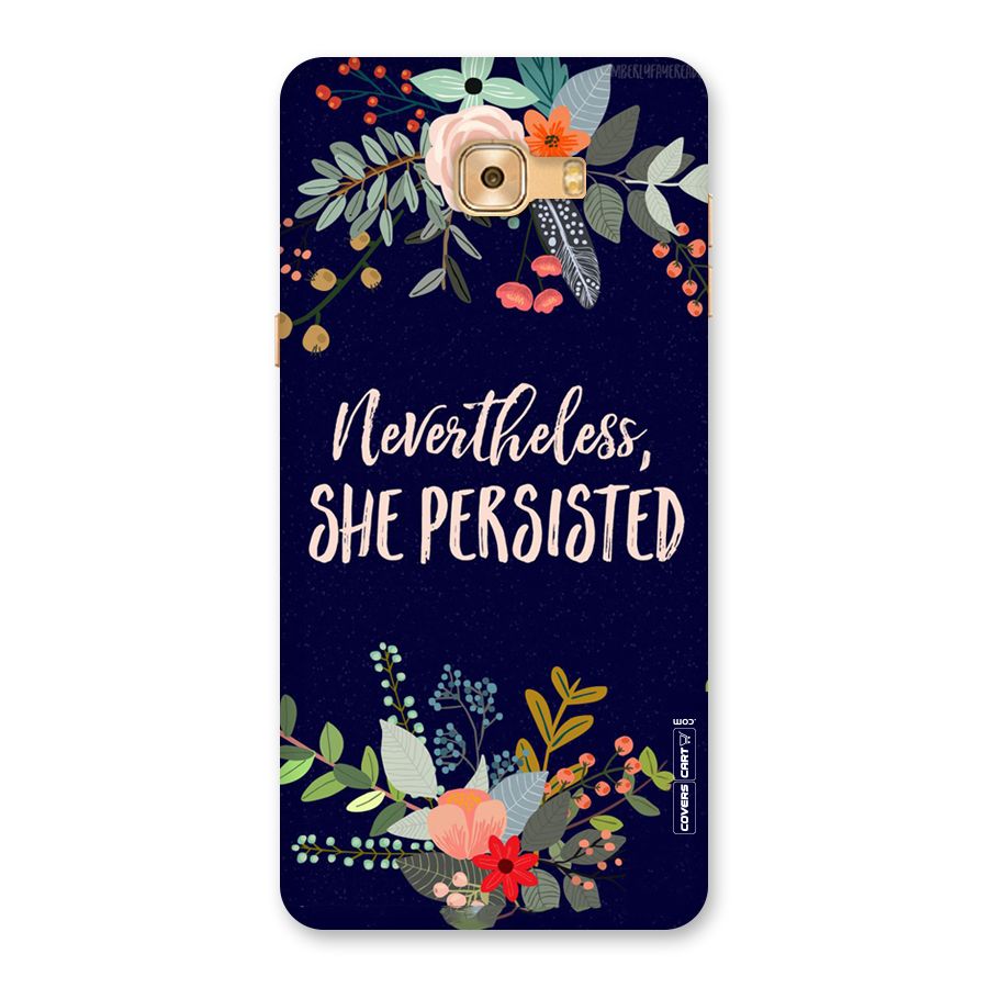 She Persisted Back Case for Galaxy C9 Pro