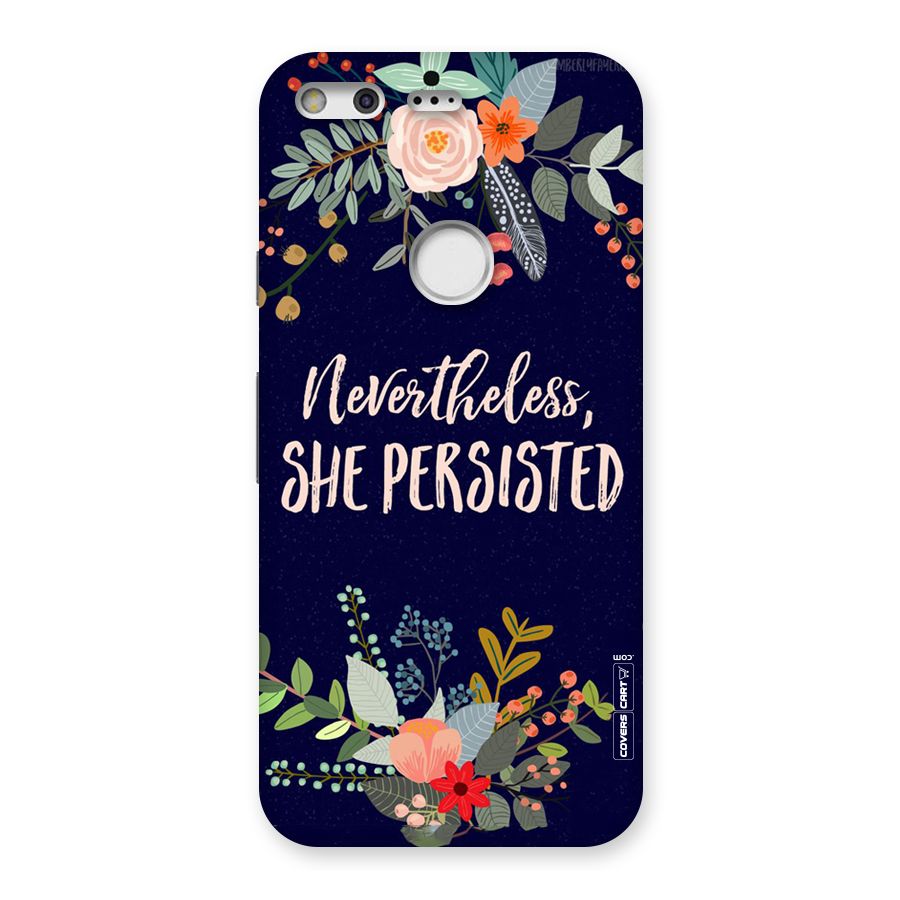 She Persisted Back Case for Google Pixel