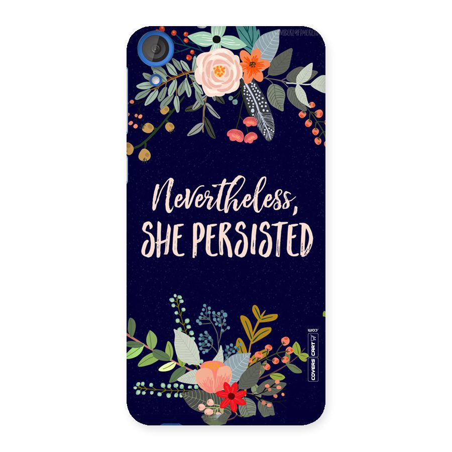 She Persisted Back Case for HTC Desire 820s
