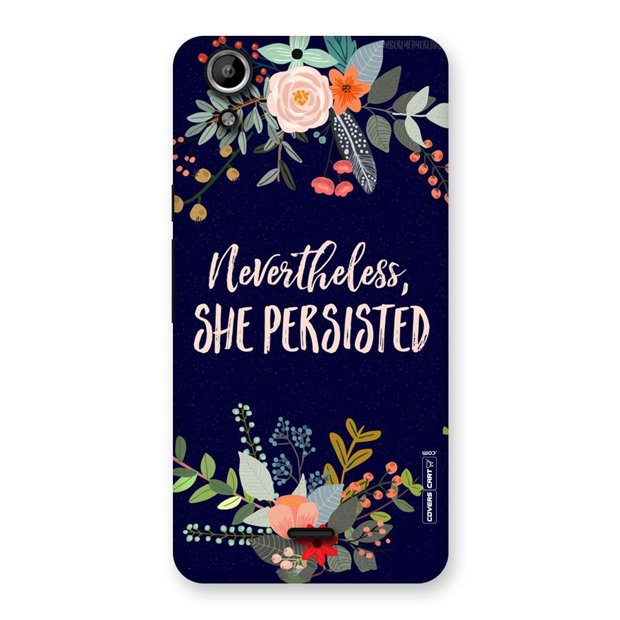 She Persisted Back Case for Micromax Canvas Selfie Lens Q345