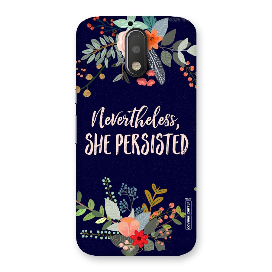 She Persisted Back Case for Motorola Moto G4