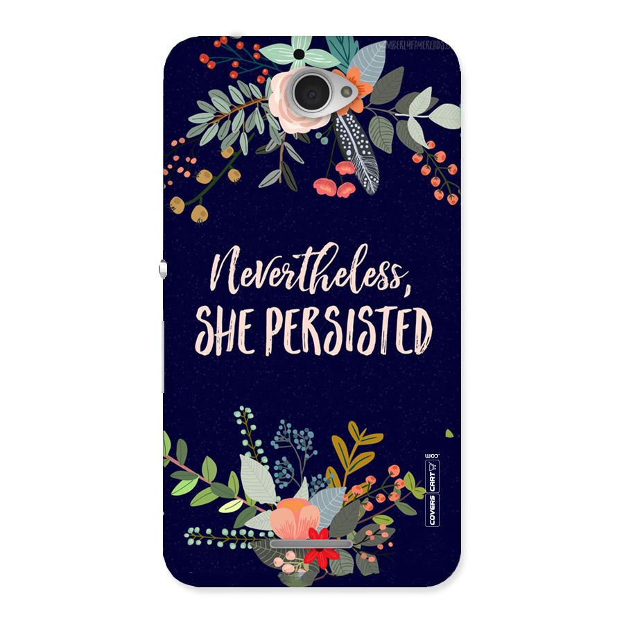 She Persisted Back Case for Sony Xperia E4