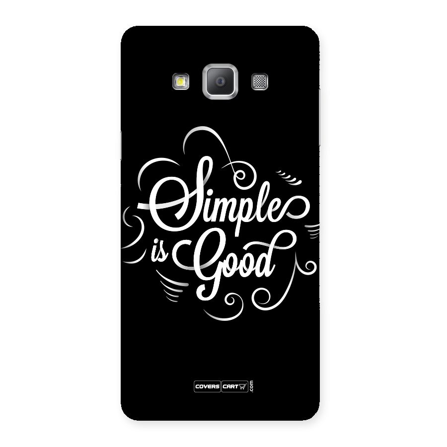 Simple is Good Back Case for Galaxy A7