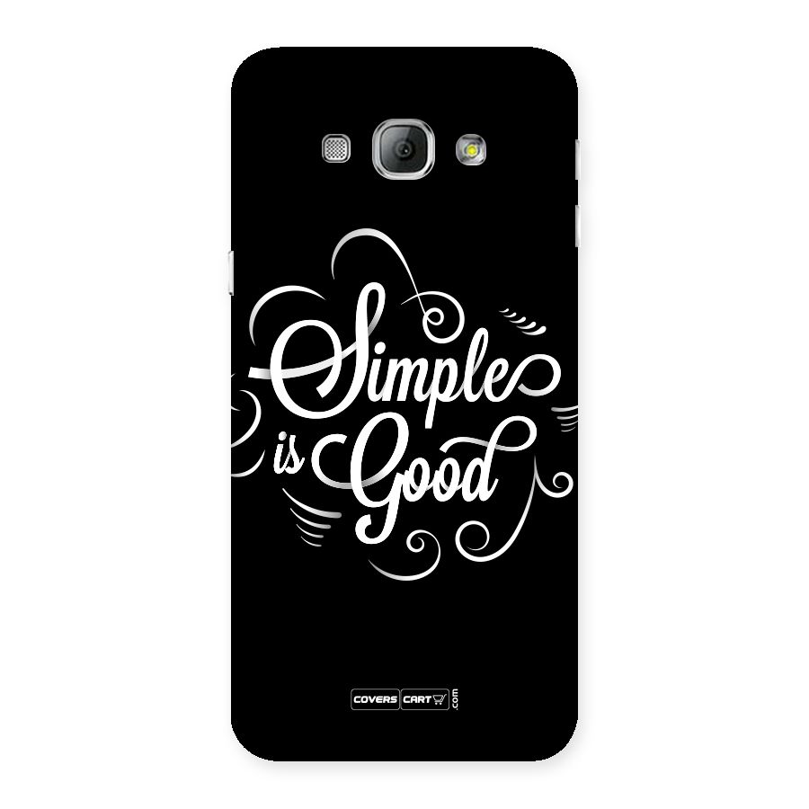 Simple is Good Back Case for Galaxy A8