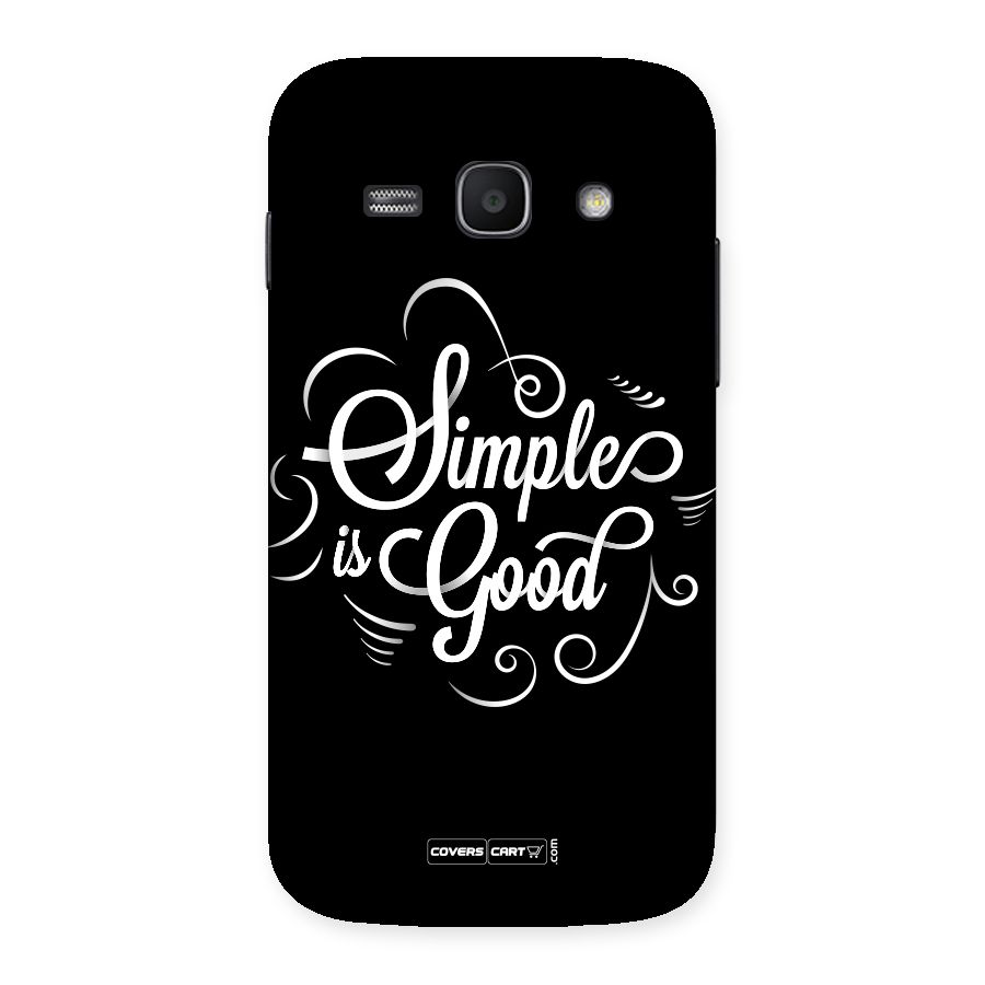 Simple is Good Back Case for Galaxy Ace 3
