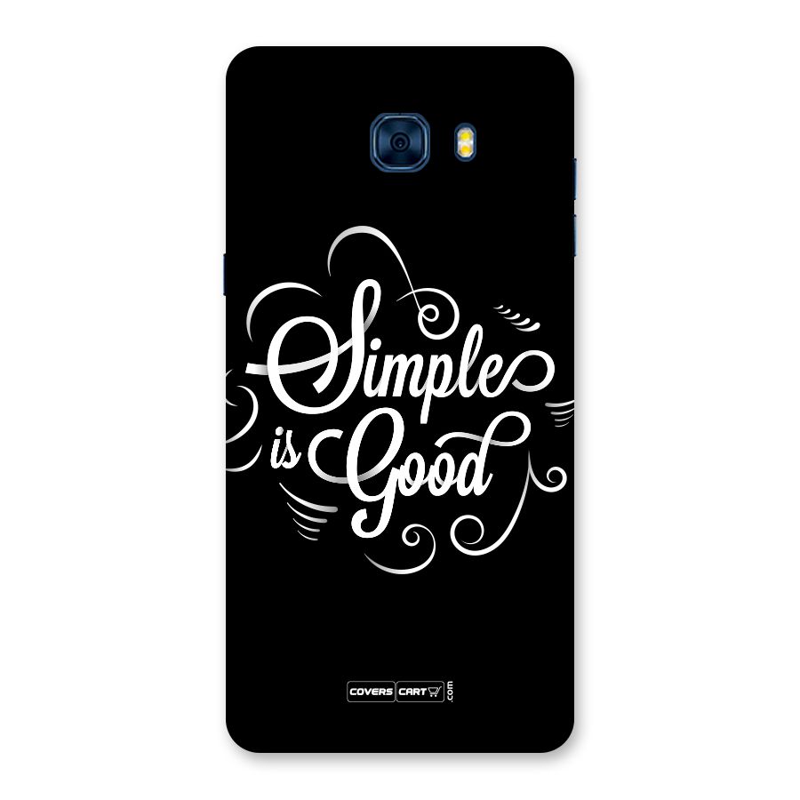 Simple is Good Back Case for Galaxy C7 Pro