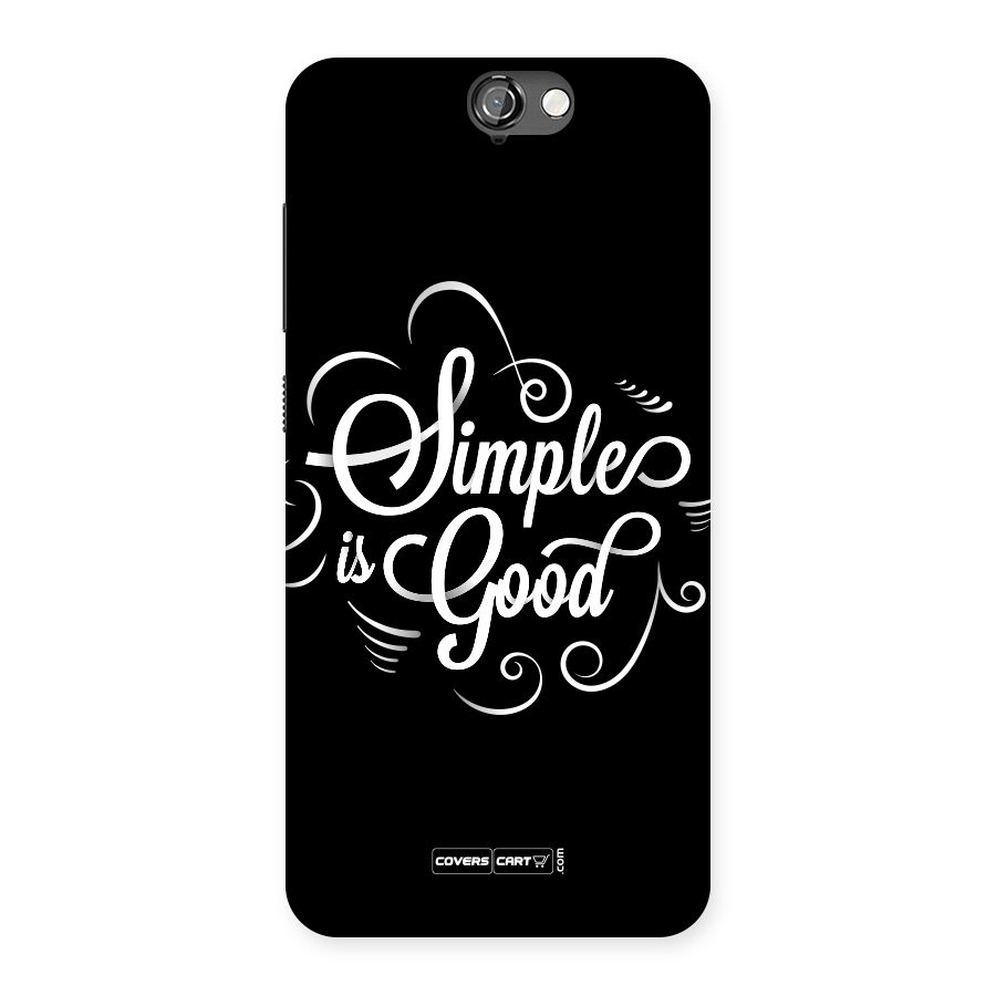 Simple is Good Back Case for HTC One A9