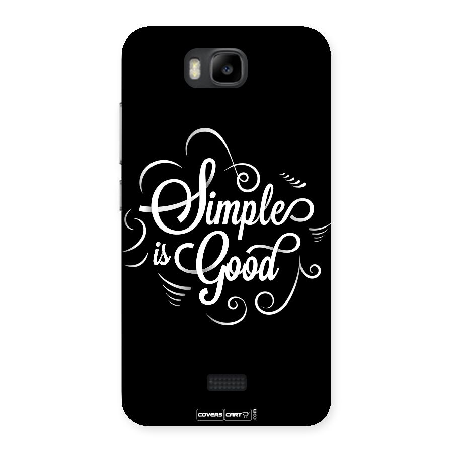 Simple is Good Back Case for Honor Bee