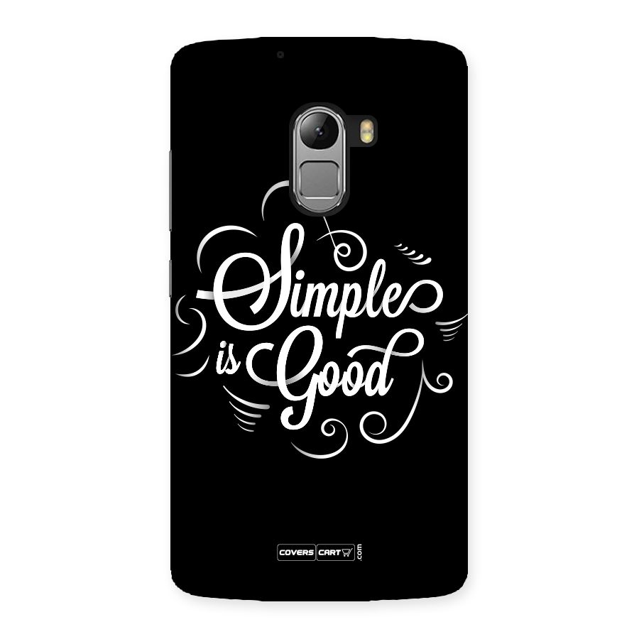 Simple is Good Back Case for Lenovo K4 Note