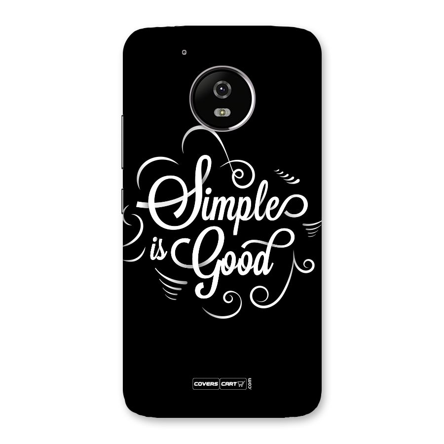 Simple is Good Back Case for Moto G5